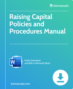 Raising Capital Policies Procedures