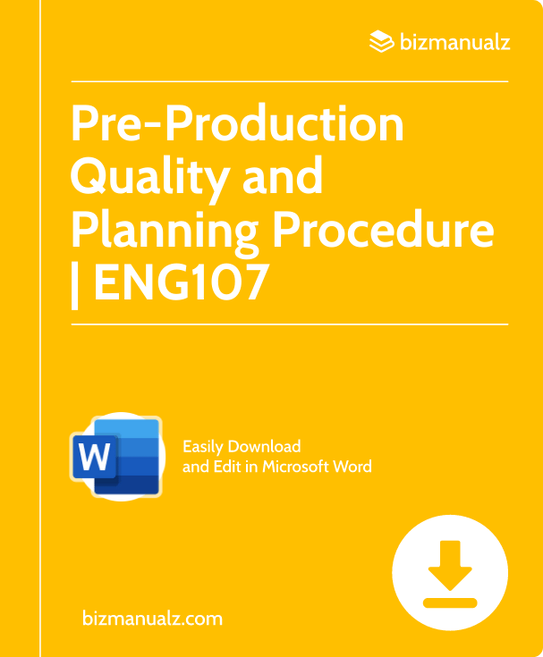 Pre-Production Quality and Planning Procedure | ENG107